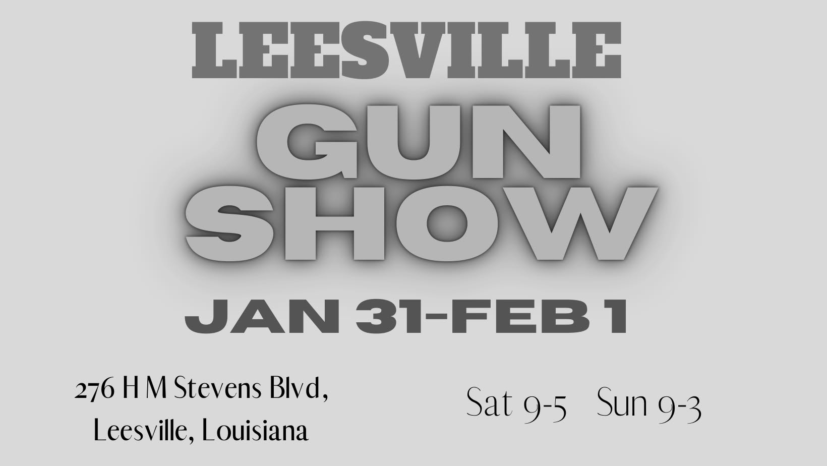 Gun Show - Vernon Parish Louisiana