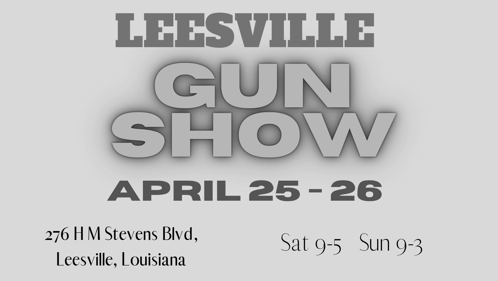 Gun Show - Vernon Parish Louisiana