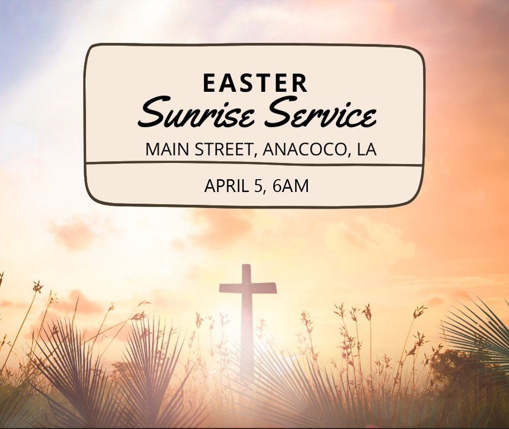 Easter Sunrise Service - Vernon Parish Louisiana