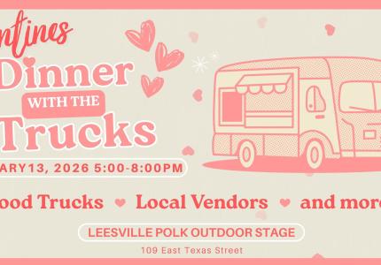 Galentine’s Day Dinner With the Trucks - Vernon Parish Louisiana